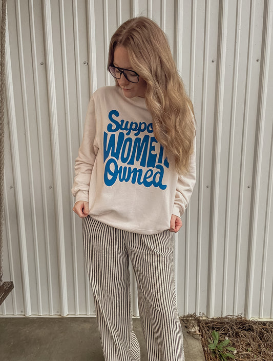 “Support Women Owned” Graphic Crewneck